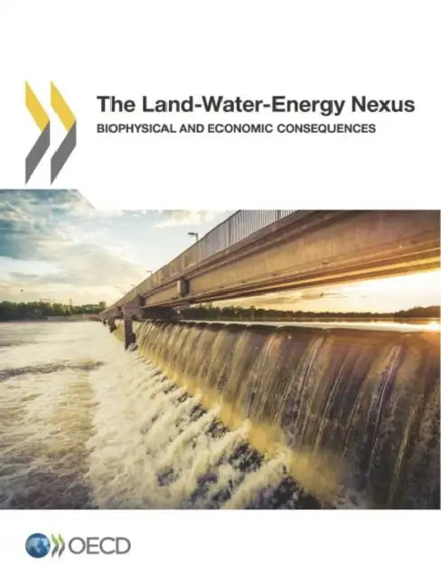 Buy The Land-Water-Energy Nexus (English, Oecd) — BookShops.in