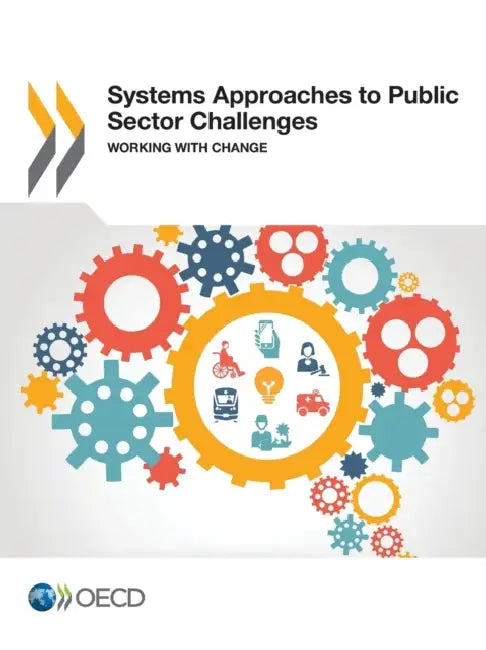 Buy Systems Approaches to Public Sector Challenges (English, Oecd) — BookShops.in