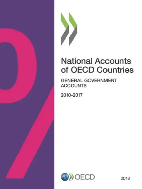 Buy National Accounts of OECD Countries, General Government Accounts 2018 (English, Oecd) — BookShops.in