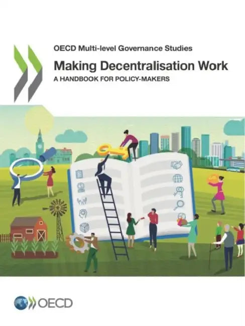 Buy Making Decentralisation Work (English, Oecd) — BookShops.in