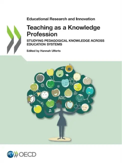 Buy Teaching as a Knowledge Profession (English, Oecd) — BookShops.in
