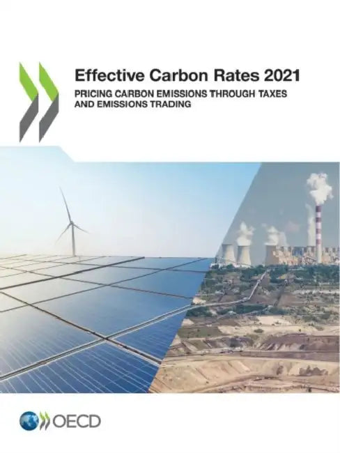 Buy Effective Carbon Rates 2021 (English, Oecd) — BookShops.in