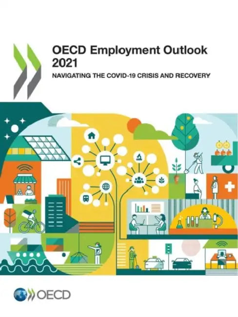 Buy OECD Employment Outlook 2021 (English, Oecd) — BookShops.in