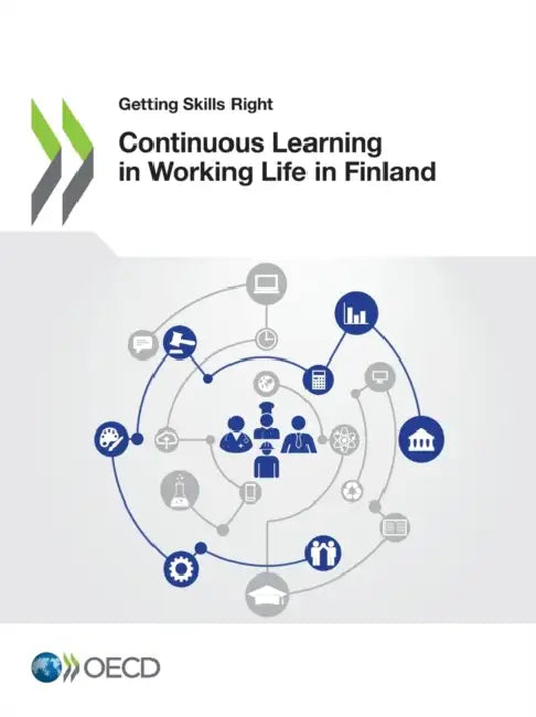 Buy Continuous Learning in Working Life in Finland (English, Oecd) — BookShops.in