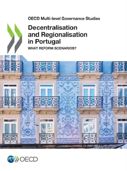 Buy Decentralisation and Regionalisation in Portugal (English, Oecd) — BookShops.in