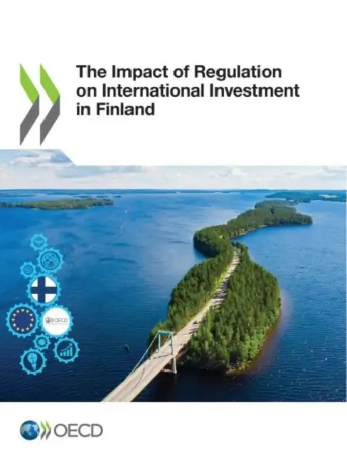 Buy The Impact of Regulation on International Investment in Finland (English, Oecd) — BookShops.in