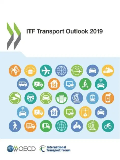 Buy ITF Transport Outlook 2019 (English, Oecd) — BookShops.in