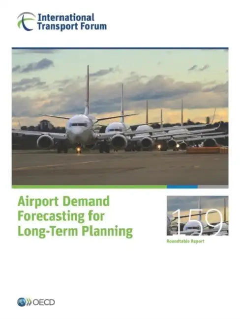 Buy Itf Round Tables Airport Demand Forecasting for Long-Term Planning (English, Oecd) — BookShops.in