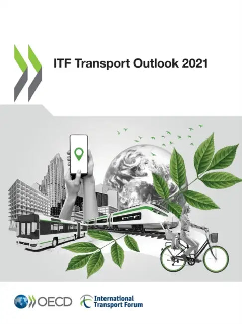 Buy ITF Transport Outlook 2021 (English, Oecd) — BookShops.in