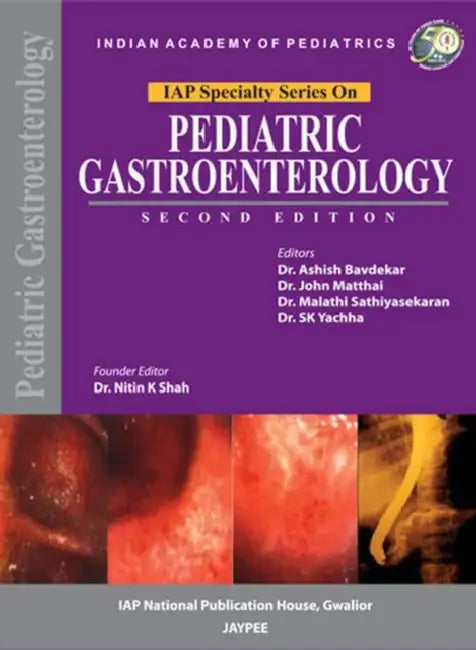 Buy Pediatric Gastroenterology (Iap Specialty Series) (English, Ashish Bavdekar) β BookShops.in