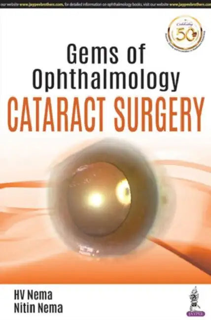 Buy Gems Of Ophthalmology Cataract Surgery (English, HV Nema) — BookShops.in