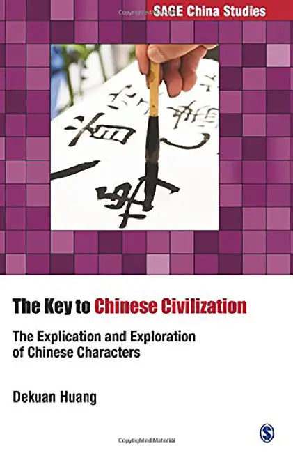Buy The Key to Chinese Civilization (English, Dekuan Huang) β BookShops.in