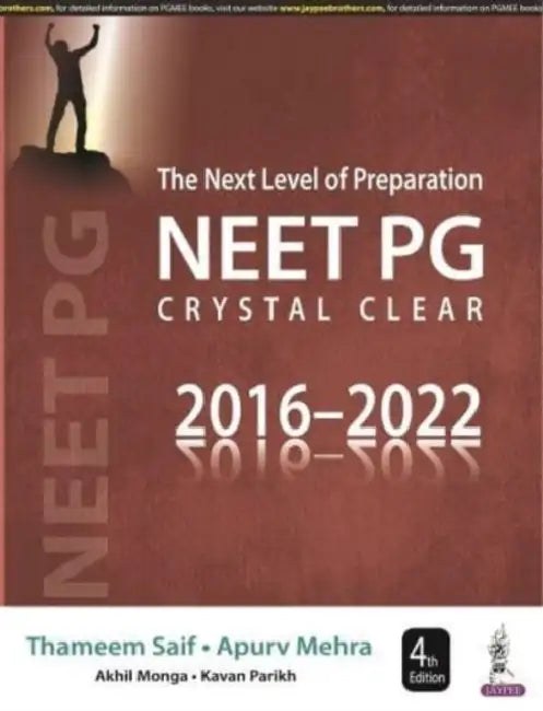 Buy The Next Level Of Preparation Neet Pg Crystal Clear 2016-2022 (English, Thameem Saif) — BookShops.in