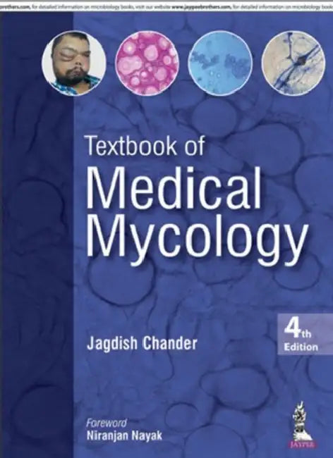 Buy Textbook Of Medical Mycology (English, Jagdish Chander) โ BookShops.in