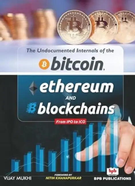 Buy Bitcoin Ethereum And Blockchains (English, Vijay Mukhi) — BookShops.in