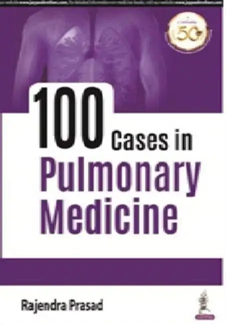 Buy 100 Cases In Pulmonary Medicine (English, Rajendra Prasad) โ BookShops.in