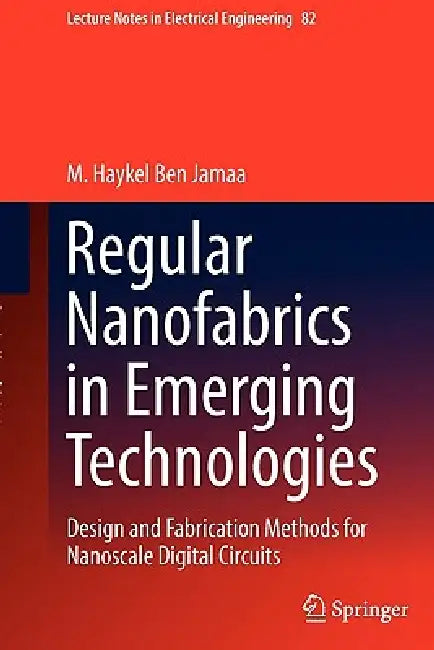 Buy Regular Nanofabrics in Emerging Technologies (English, M. Haykel Ben Jamaa) — BookShops.in