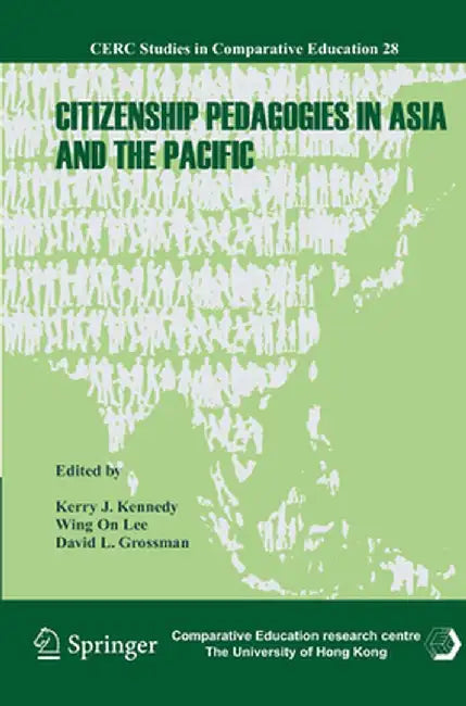 Buy Citizenship Pedagogies in Asia and the Pacific (English, Kerry J. Kennedy) — BookShops.in
