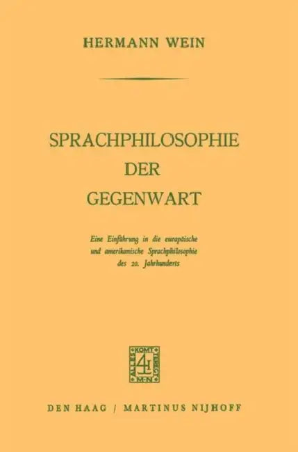 Buy Sprachphilosophie Der Gegenwart (English, Hermann Wein) — BookShops.in
