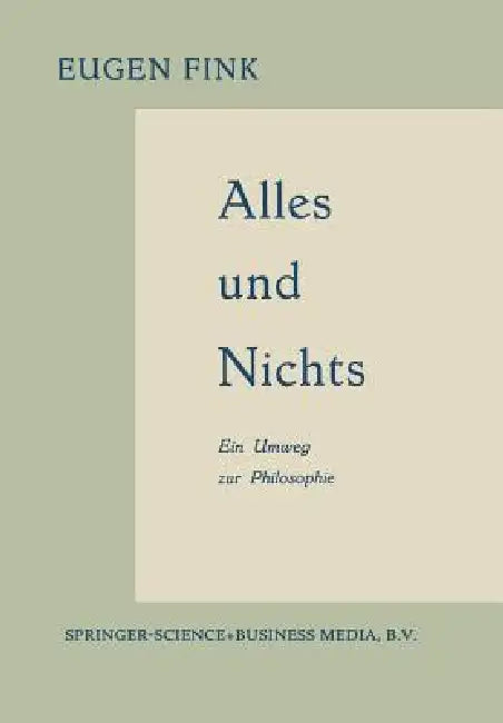 Buy Alles Und Nichts (English, Eugen Fink) — BookShops.in