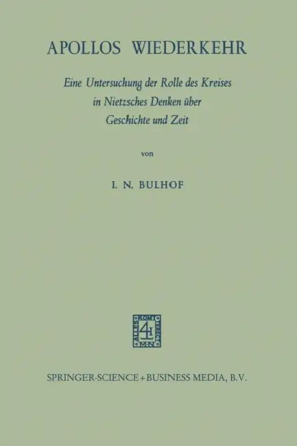 Buy Apollos Wiederkehr (English, Ilse Nina Bulhof) โ BookShops.in
