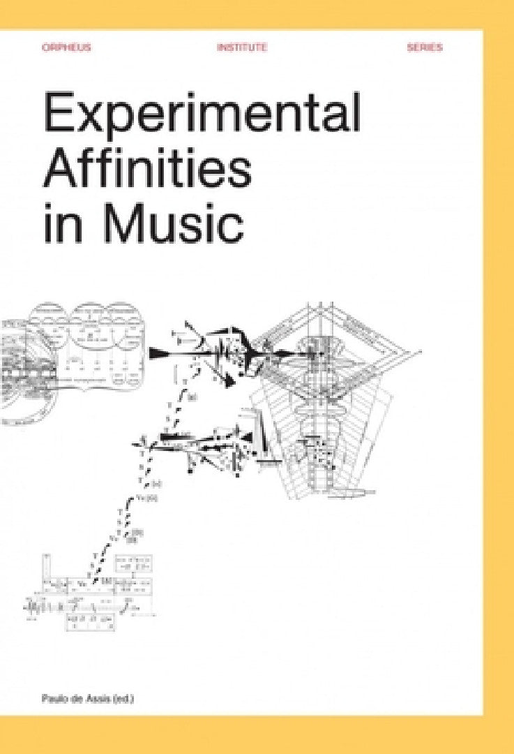Buy Experimental Affinities in Music (English, Paulo de Assis) — BookShops.in