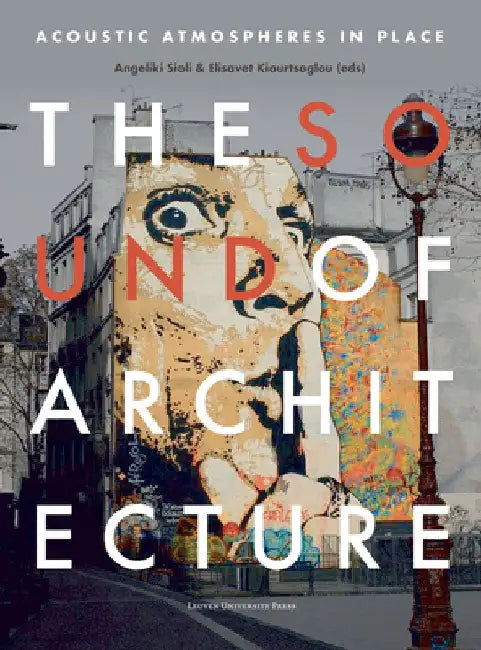Buy The Sound of Architecture (English, Angeliki Sioli | Elisavet Kiourtsoglou) — BookShops.in