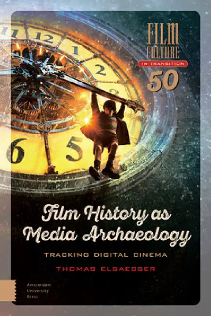 Buy Film History as Media Archaeology (English, Thomas Elsaesser) β BookShops.in