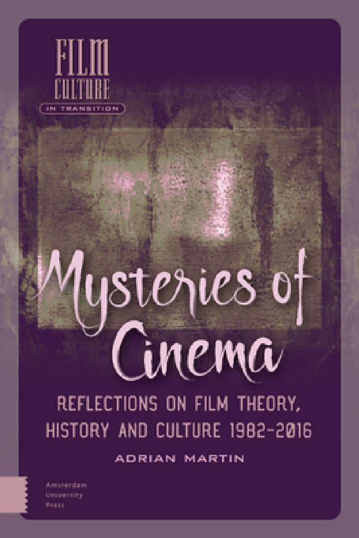 Buy Mysteries of Cinema (English, Adrian Martin) — BookShops.in