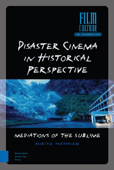 Buy Disaster Cinema in Historical Perspective (English, Nikita Mathias) — BookShops.in