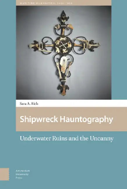 Buy Shipwreck Hauntography (English, Sara Rich) — BookShops.in