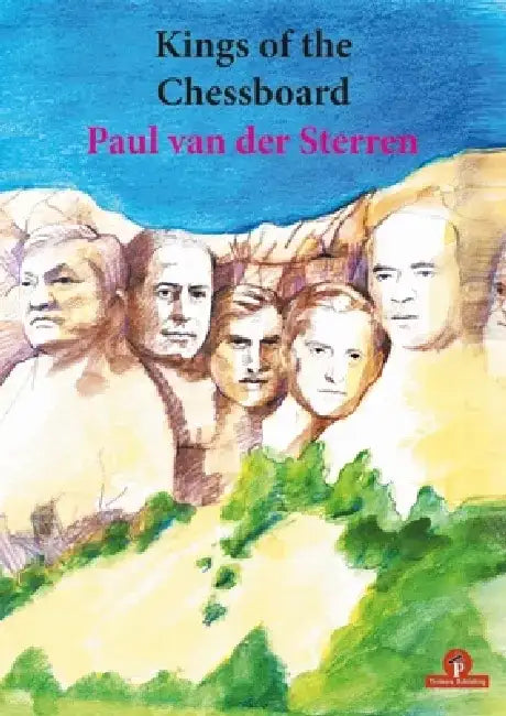 Buy Kings of the Chessboard (English, Paul Van Der Sterren) — BookShops.in