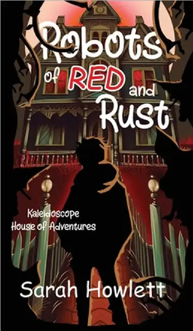 Buy Robots of Red and Rust (English, Sarah Howlett) — BookShops.in