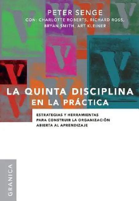 Buy La Quinta Disciplina En La Práctica (English, Peter M. Senge) — BookShops.in