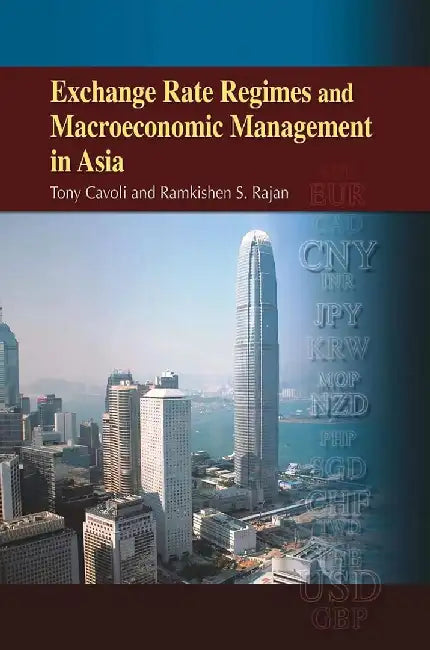 Buy Exchange Rate Regimes and Macroeconomic (English, Tony Cavoli) — BookShops.in