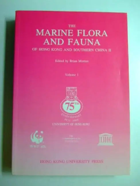 Buy The Marine Flora and Fauna of Hong Kong (English, Brian Morton) — BookShops.in