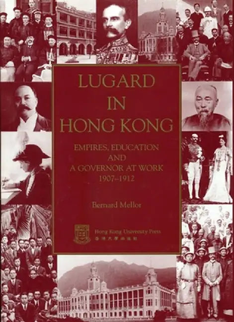 Buy Lugard in Hong Kong (English, Bernard Mellor) — BookShops.in