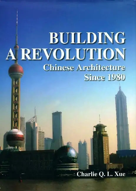 Buy Building a Revolution (English, Charlie Q. L. Xue) — BookShops.in