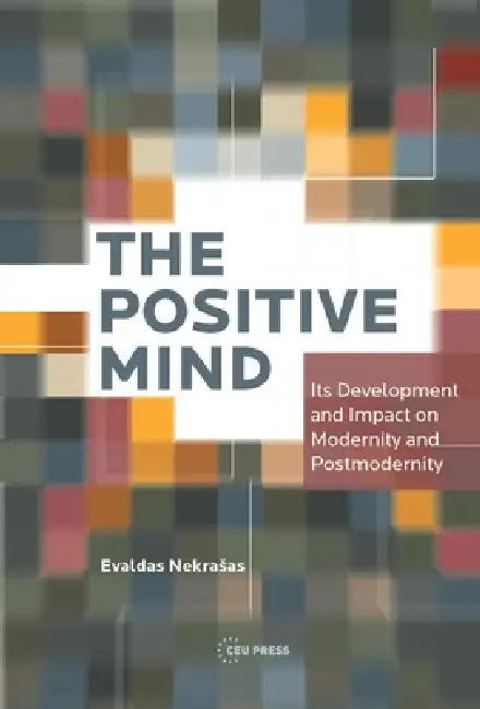 Buy The Positive Mind (English, Evaldas Nekrasas) — BookShops.in