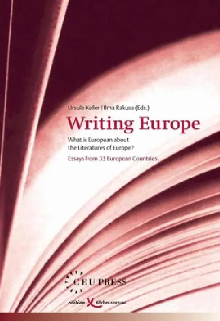Buy Writing Europe (English, Ursula Keller | Ilma Rakusa) — BookShops.in