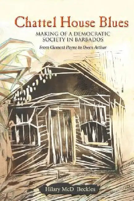 Buy Chattel House Blues (English, Hilary Beckles) — BookShops.in