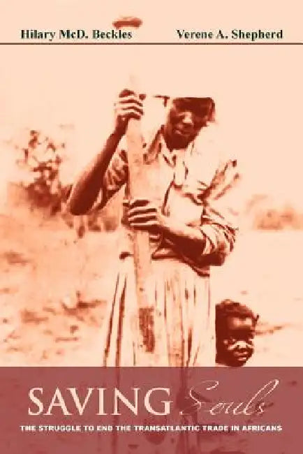 Buy Saving Souls (English, Hilary Beckles | Verene A. Shepherd) — BookShops.in