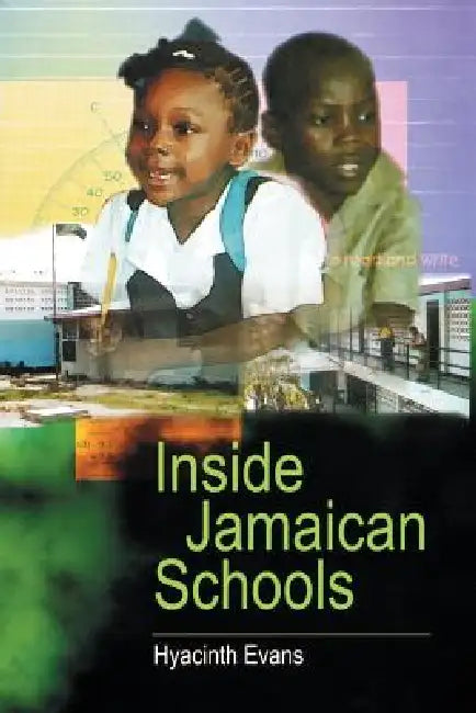 Buy Inside Jamaican Schools (English, Hyacinth Evans) โ BookShops.in