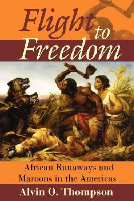 Buy Flight to Freedom (English, Alvin O. Thompson) — BookShops.in