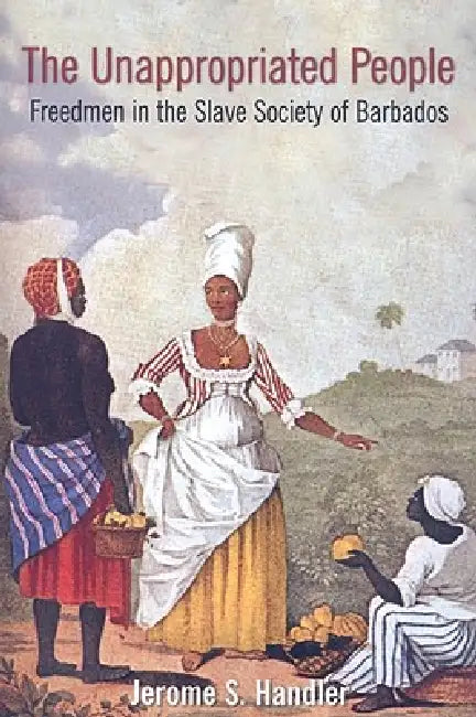 Buy The Unappropriated People (English, Jerome S. Handler) — BookShops.in