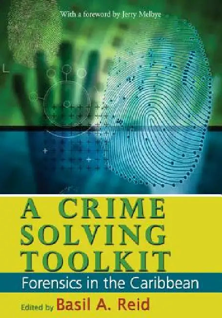 Buy A Crime-Solving Toolkit (English, Basil a. Reid) — BookShops.in