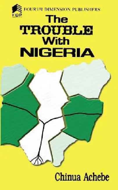 Buy The Trouble with Nigeria (English, Chinua Achebe) — BookShops.in