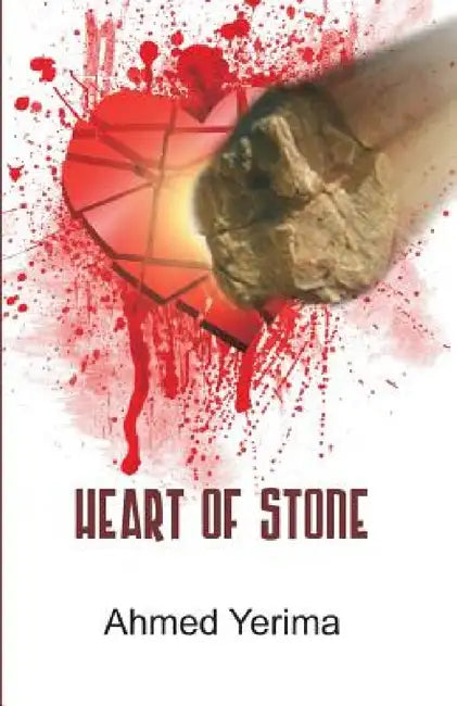 Buy Heart of Stone (English, Ahmed Yerima) — BookShops.in