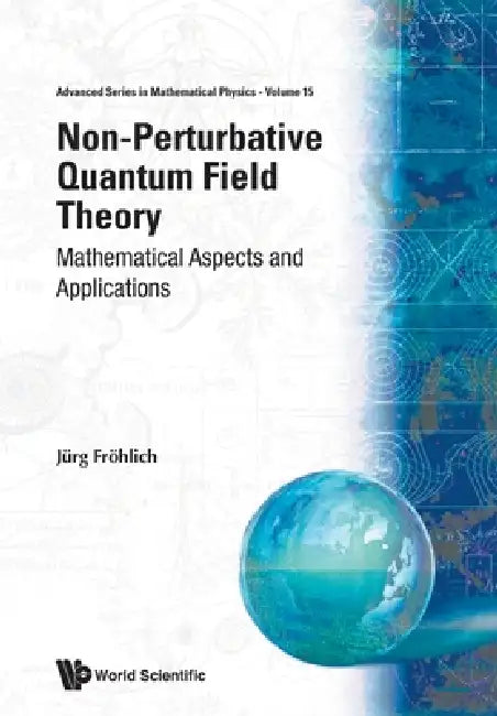 Buy Non-Perturbative Quantum Field... (V15) (English, Jurg Frohlich) β BookShops.in