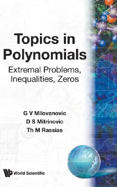 Buy Topics in Polynomials (English, Milovanovic G V) — BookShops.in